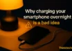 Why-is-charging-your-smartphone-overnight-a-bad-idea