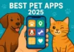 Best Pet Apps in 2025 f